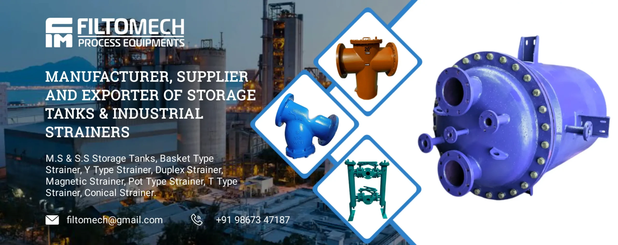 Strainer Manufacturer Filtomech Process Equipments